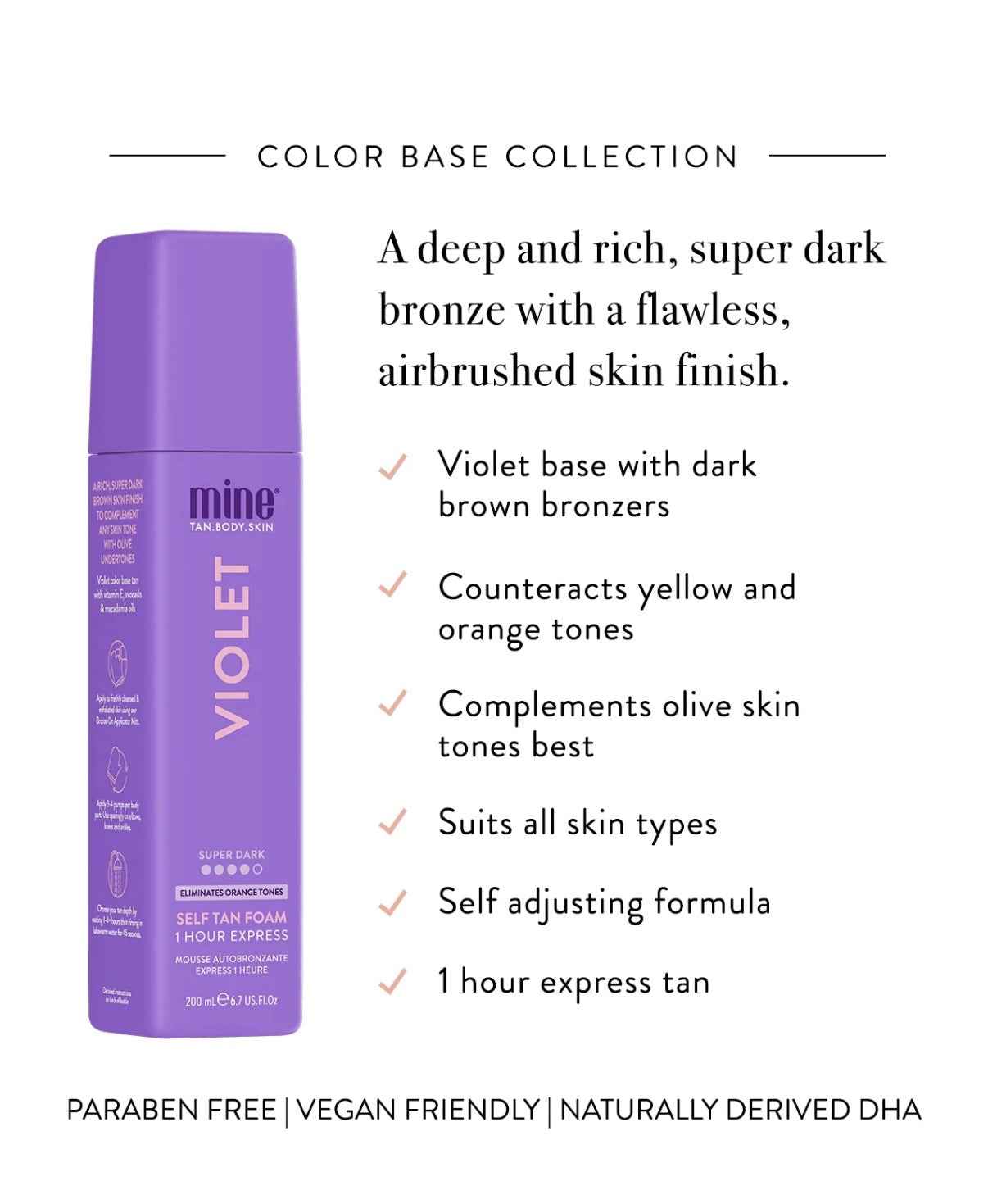 VIOLET SELF TANNING FOAM